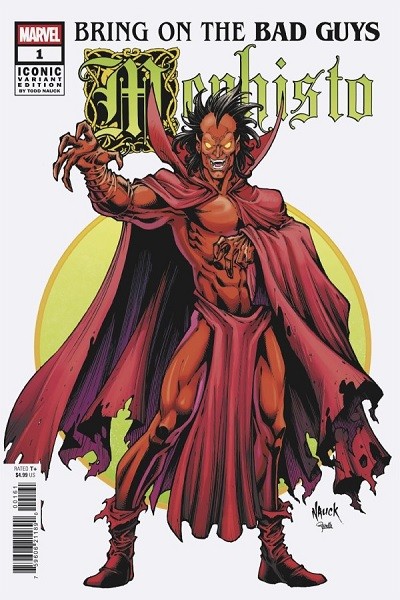 Bring On The Bad Guys: Mephisto (Inglés) 01 Todd Nauck Iconic Variant Cover