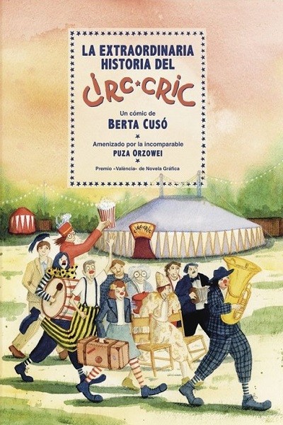 La Extraordinaria Historia Del Circ Cric