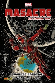 Marvel Heroes · Masacre De Daniel Way 03