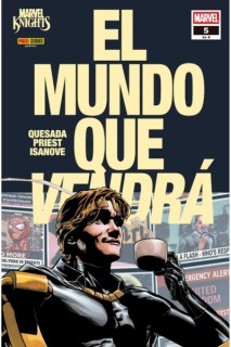 Marvel Knights · El Mundo Que Vendra 5 De 6