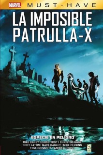 Marvel Must-Have · La Imposible Patrulla-X 09