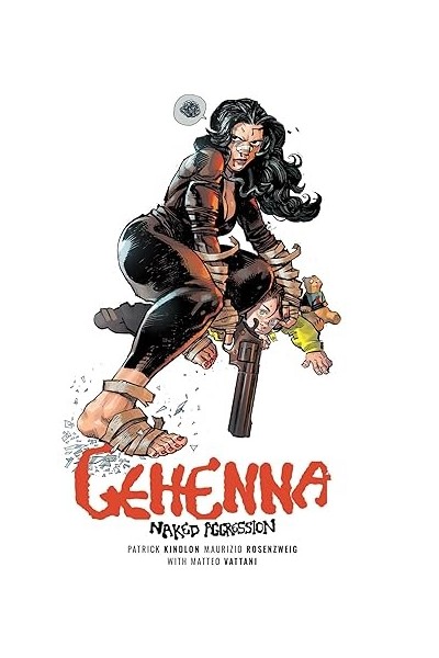 Gehenna Naked Agression TP (Inglés)