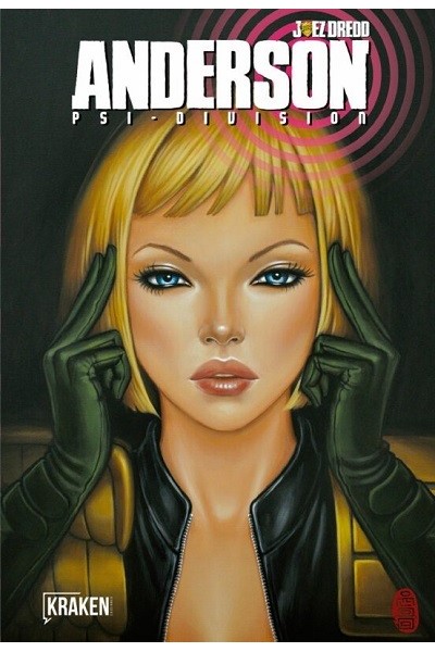 Judge Dredd Anderson Psi-Division: El Rey De Los Seis Sectores