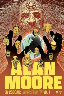 Alan Moore En 2000AD · Las Obras Completas 01