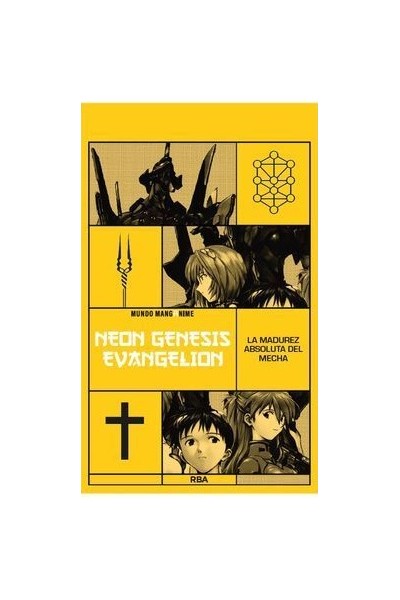 Neon Genesis Evangelion: La Madurez