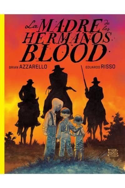 La Madre De Los Hermanos Blood