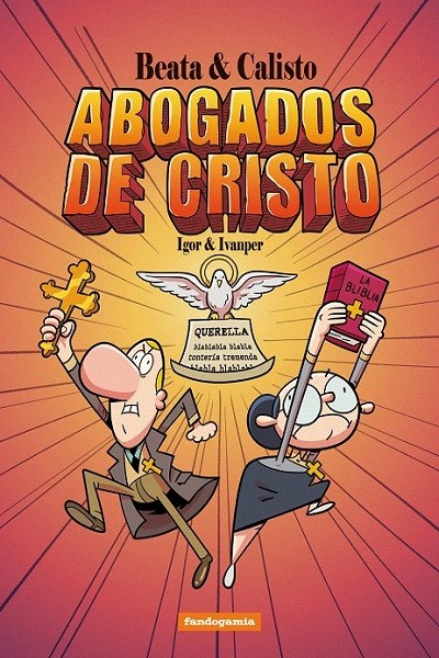 Beata Y Calisto · Abogados De Cristo