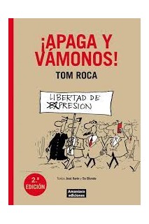 ¡APAGA Y VÁMONOS!