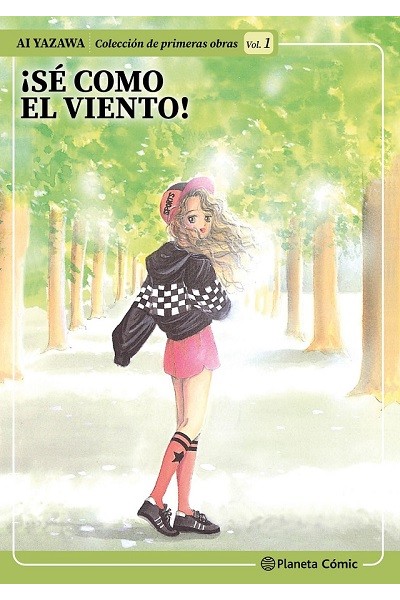 Historias Cortas De Ai Yazawa 01 · ¡Sé Como El Viento!