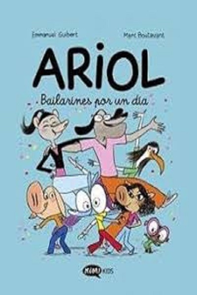 Ariol 10 · Bailarines Por Un Dia
