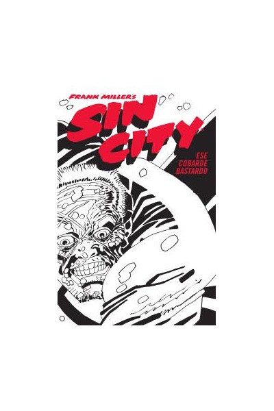 Sin City · 04 Ese Cobarde Bastardo