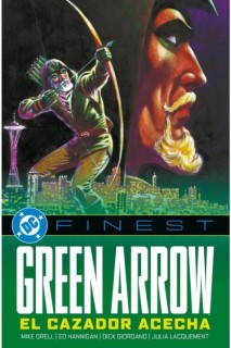 DC Finest · Green Arrow: El Cazador Acecha