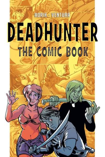Deadhunter: The Comic Book