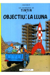 Les Aventures De Tintín 16 · Objectiu: La Lluna