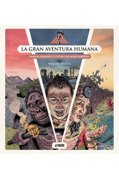 La Gran Aventura Humana