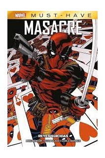 Marvel Must-Have Masacre: Reyes Suicidas