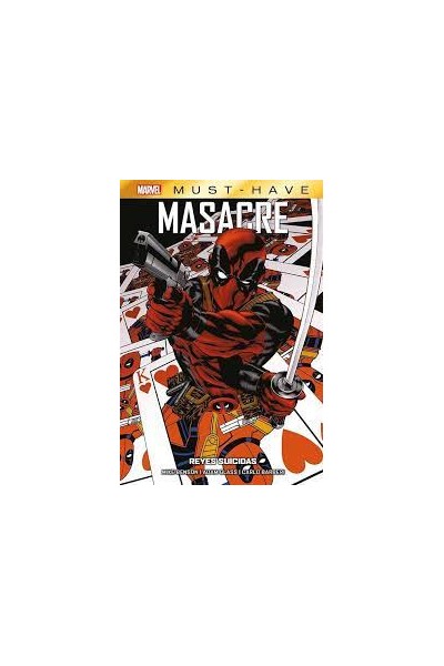 Marvel Must-Have Masacre: Reyes Suicidas