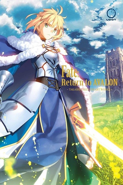 Fate: Return To Avalon · Takashi Takeuchi Art Works Artbook (Inglés) HC