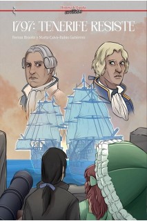 Historia De España En Viñetas 87 · 1797: Tenerife Resiste
