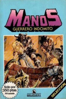 Manos Guerrero Indómito 02 (1985)