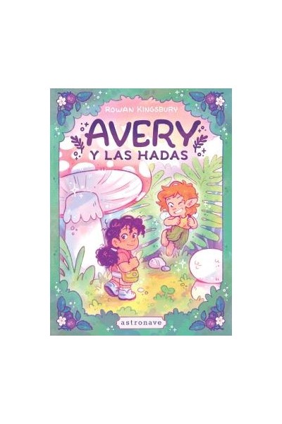 Avery Y Las Hadas