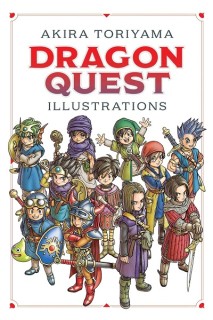 Dragon Quest · Akira Toriyama Illustrations Artbook (Ingles) HC
