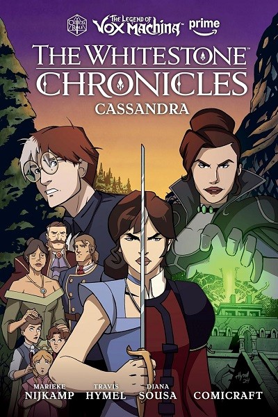The Legend Of Vox Machina · The Whitestone Chronicles: Cassandra (Inglés) HC