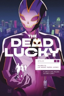 The Dead Lucky · 01