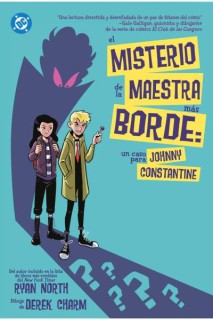 DC Young Adults · El Misterio De La Maestra Más Borde