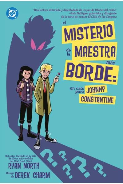 DC Young Adults · El Misterio De La Maestra Más Borde