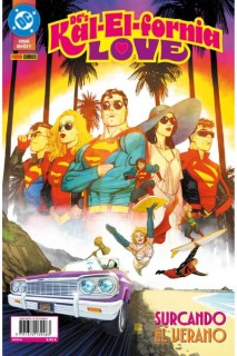 DC One-Shot · DC'S Kal-El-Fornia Love