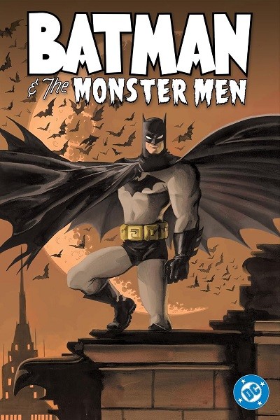 Batman and the Monster Men TP (Inglés)