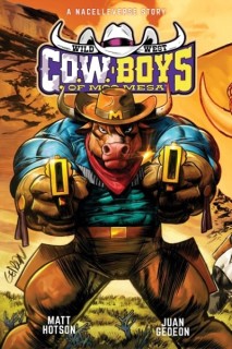 Wild West C.O.W.-Boys of Moo Mesa TP (Inglés)