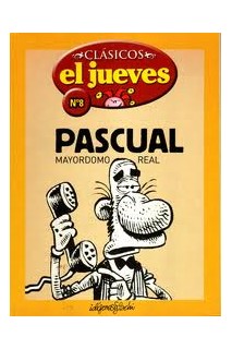 CLASICOS EL JUEVES #08 PASCUAL MAYORDOMO REAL