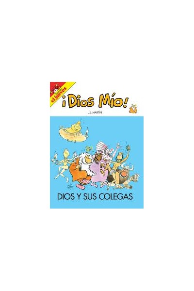 DIOS MIO! - DIOS Y SUS COLEGAS - OFERTA