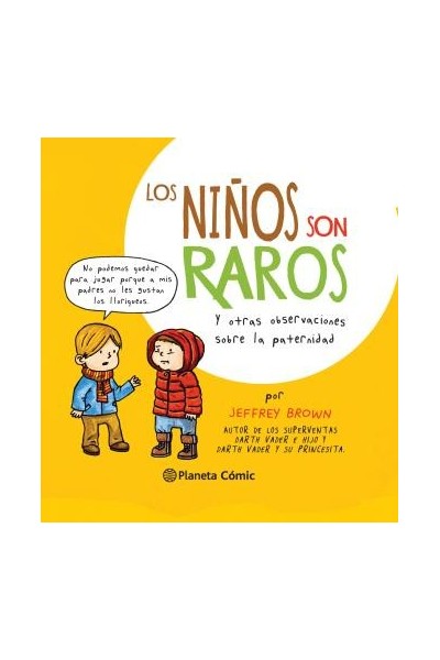 Los Niños Son Raros