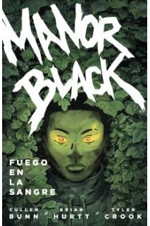 Manor Black 2. Fuego En La Sangre