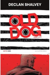 Old Dog (Perro Viejo) 01