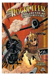 Rocketeer Cargamento De La Destruccion (Ed. Metal)