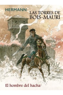 Las torres de Bois-Mauri: El Hombre Del Hacha