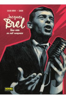 Jacques Brel: Una Vida En Mil Compases