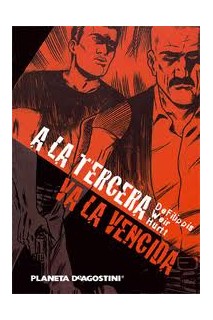 A LA TERCERA VA LA VENCIDA
