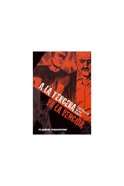 A LA TERCERA VA LA VENCIDA