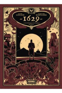 1629... O La Horrible Historia De Los Naufragios Del Yakarta · Segunda Parte