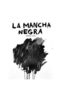 LA MANCHA NEGRA