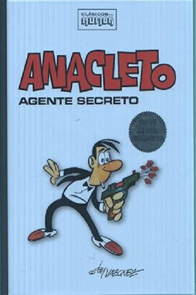 ANACLETO AGENTE SECRETO - CLASICOS DEL HUMOR