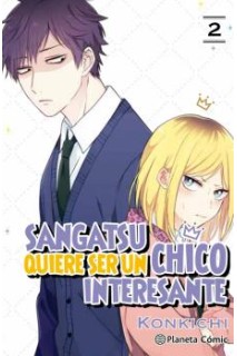 Sangatsu Quiere Ser Un Chico Interesante 02 (De 3)