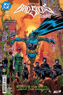 Batman · Bad Seeds: Sunset (Inglés) 01