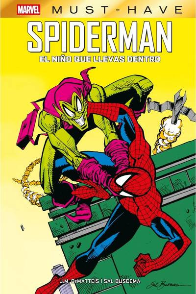 Marvel Must-Have Spiderman: El Niño Que Llevas Dentro