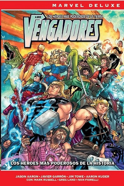 Marvel Now! Deluxe · Los Vengadores De Jason Aaron 07